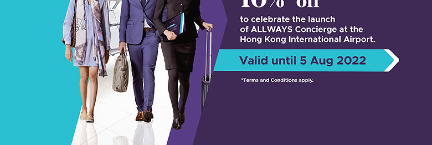 Grand Opening Offer at HK ALLWAYS